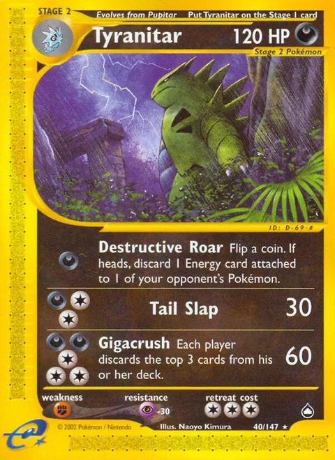 Tyranitar [Destructive Roar | Tail Slap | Gigacrush]