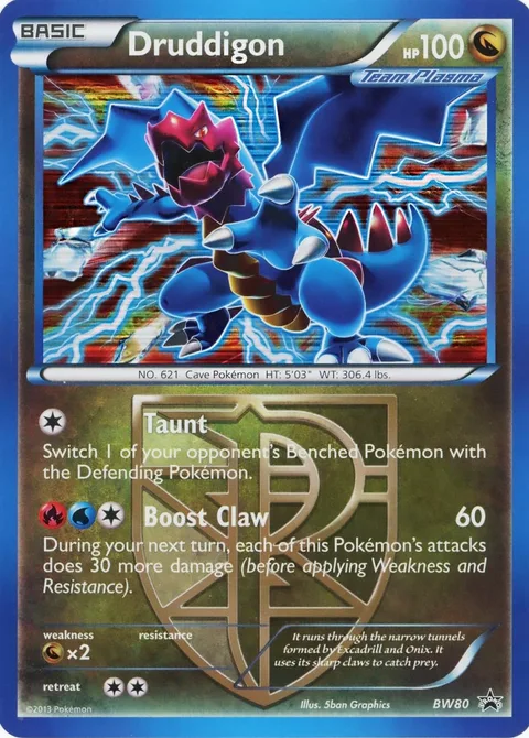 Druddigon [Taunt | Boost Claw]