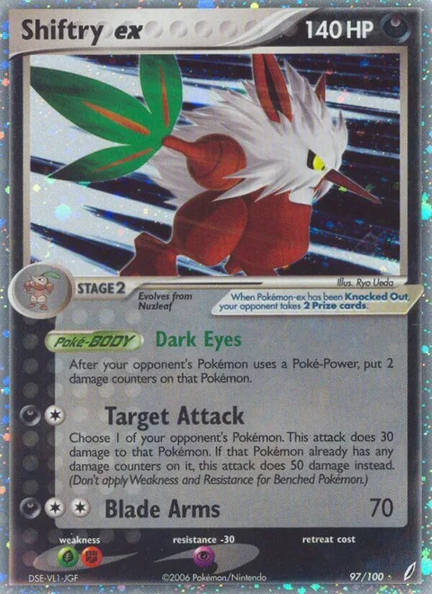 Shiftry ex [Dark Eyes | Target Attack | Blade Arms]