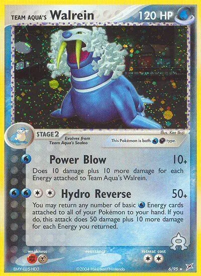 Team Aqua's Walrein [Power Blow | Hydro Reverse]