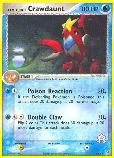 Team Aqua's Crawdaunt [Poison Reaction | Double Claw]