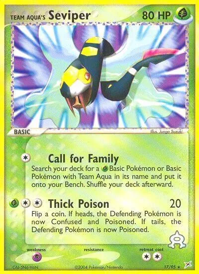 Team Aqua's Seviper [Call for Family | Thick Poison]