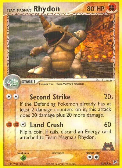 Team Magma's Rhydon [Second Strike | Land Crush]