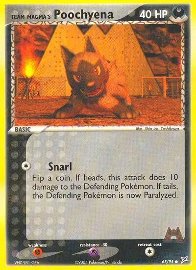 Team Magma's Poochyena [Snarl]