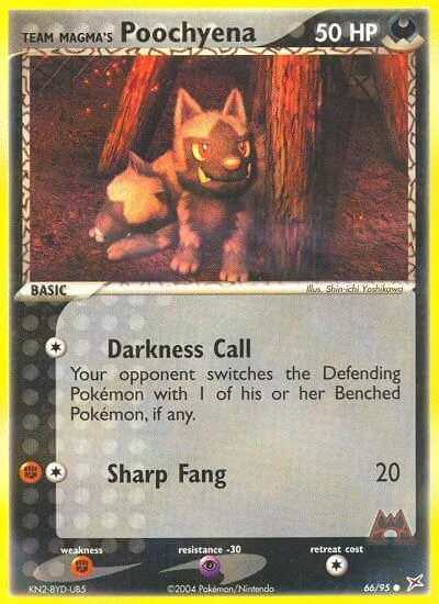 Team Magma's Poochyena [Darkness Call | Sharp Fang]