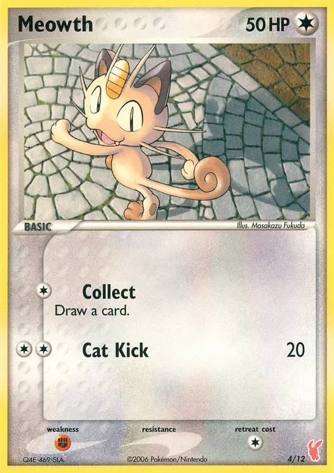 Meowth [Collect | Cat Kick]