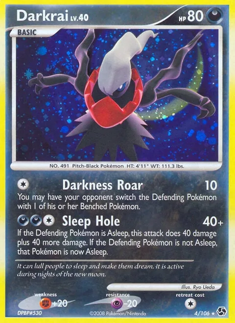 Darkrai Lv.40 [Darkness Roar | Sleep Hole]