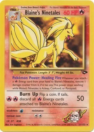 Blaine's Ninetales [Healing Fire | Burn Up]