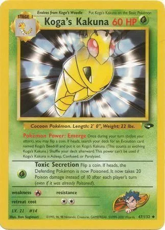 Koga's Kakuna [Emerge | Toxic Secretion]