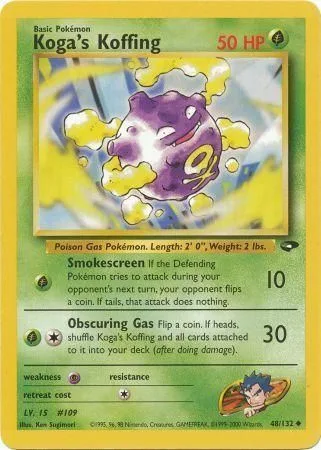 Koga's Koffing [Smokescreen | Obscuring Gas]
