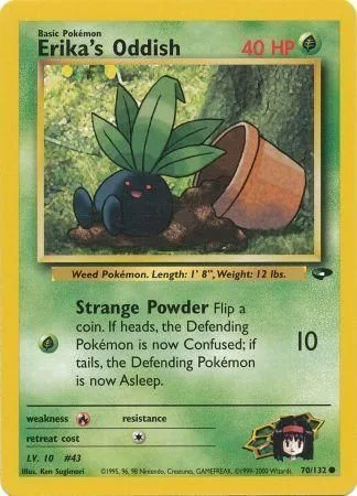 Erika's Oddish [Strange Powder]