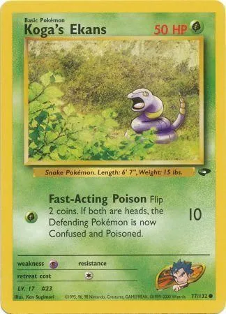 Koga's Ekans [Fast-Acting Poison]
