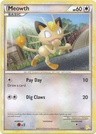 Meowth [Pay Day | Dig Claws]