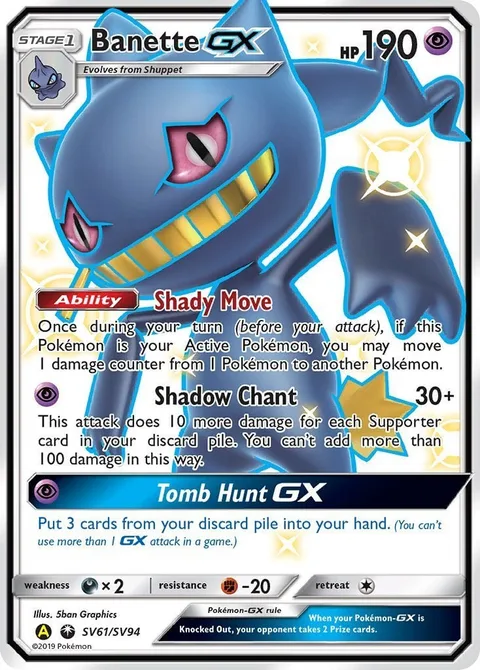 Banette GX [Shady Move | Shadow Chant | Tomb Hunt GX]