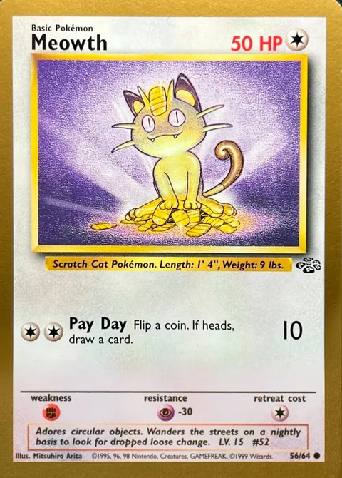 Meowth [Pay Day]