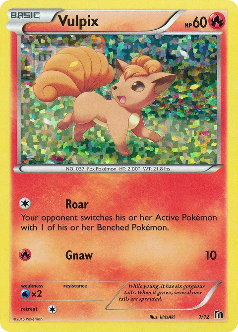 Vulpix [Roar | Gnaw]