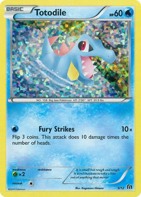 Totodile [Fury Strikes]