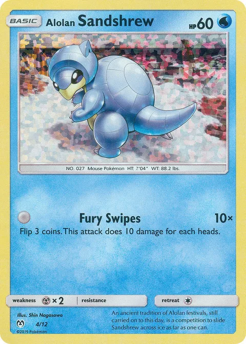 Alolan Sandshrew [Fury Swipes]