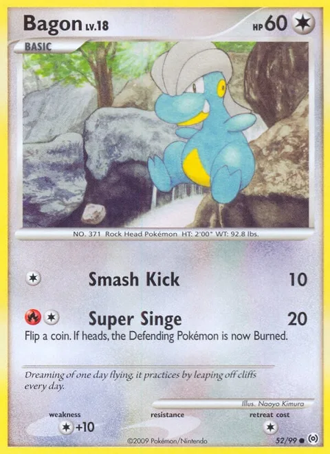 Bagon Lv.18 [Smash Kick | Super Singe]
