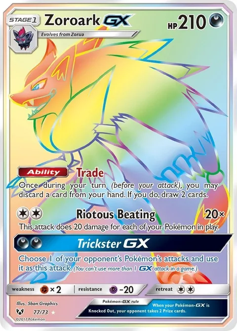 Zoroark GX [Trade | Riotous Beating | Trickster GX]
