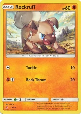Rockruff [Tackle | Rock Throw]