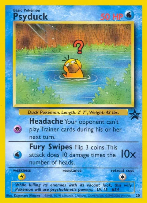Psyduck [Headache | Fury Swipes]