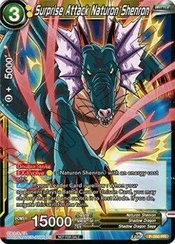 Surprise Attack Naturon Shenron