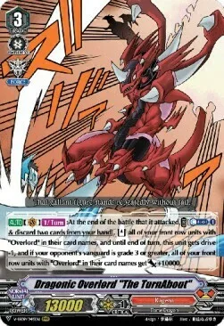 Dragonic Overlord ""The TurnAbout"" [G Format]