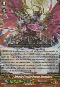 Rikudo Stealth Rogue, Atagolord [G Format]