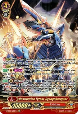 Destruction Tyrant, Gyangchuraptor [V Format]