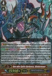 One who Splits Darkness, Bledermaus [G Format]