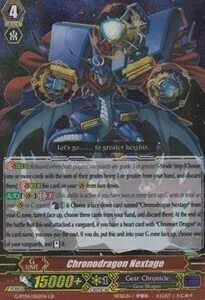 Chronodragon Nextage [G Format]