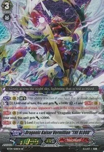 Dragonic Kaiser Vermillion ""THE BLOOD"" [G Format]