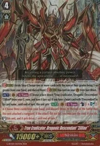 True Eradicator, Dragonic Descendant ""Zillion"" [G Format]