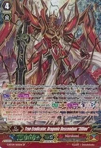 True Eradicator, Dragonic Descendant ""Zillion"" [G Format]