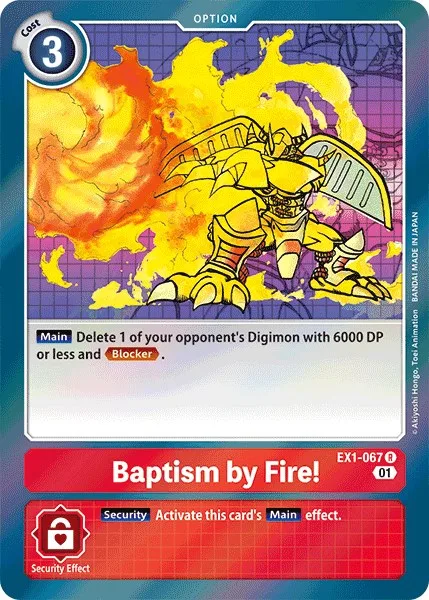 Baptism by Fire! (EX1-067)