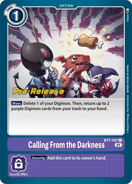 Calling From the Darkness (BT7-107)