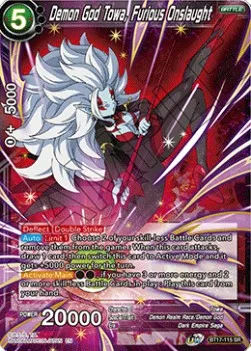 Demon God Towa, Furious Onslaught