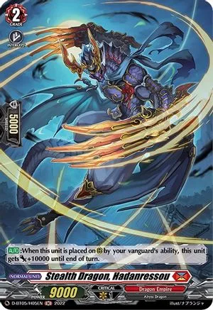 Stealth Dragon, Hadanressou [D Format]