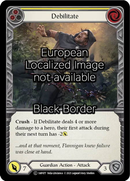 Debilitate (Yellow)