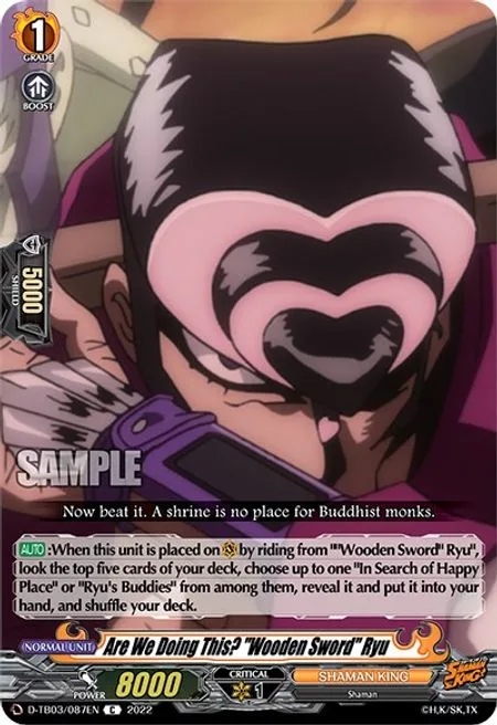 Are We Doing This? ""Wooden Sword"" Ryu [D Format]