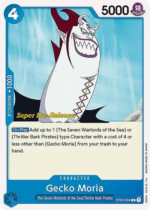 Gecko Moria (ST03-004)