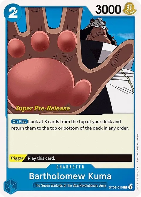 Bartholomew Kuma (ST03-010)