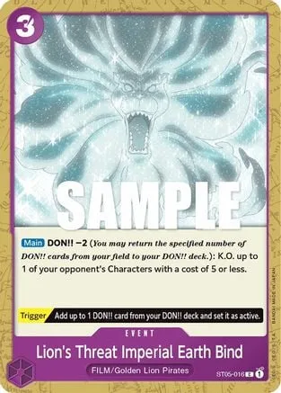 Lion's Threat Imperial Earth Bind (ST05-016)