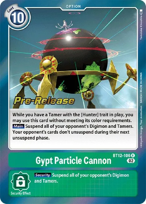 Gypt Particle Cannon (BT12-106)