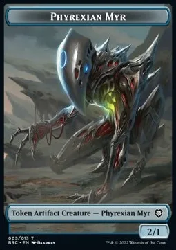 Phyrexian Myr Token (UA 2/1) // Construct Token (A 1/1)