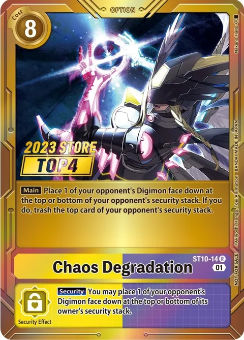 Chaos Degradation (ST10-14)