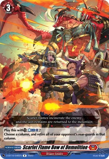 Scarlet Flame Bow of Demolition [D Format]
