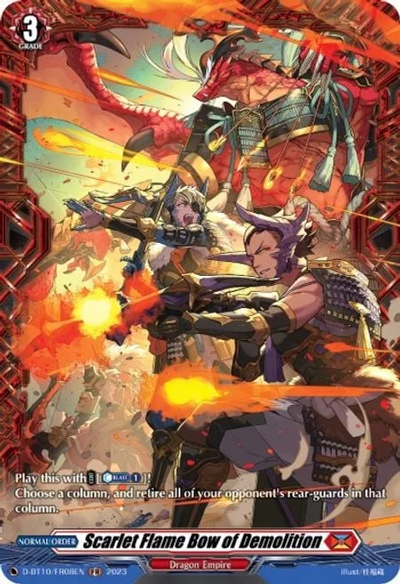 Scarlet Flame Bow of Demolition [D Format]