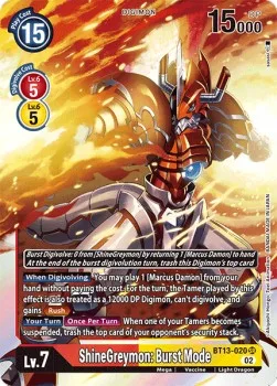 ShineGreymon: Burst Mode (BT13-020)